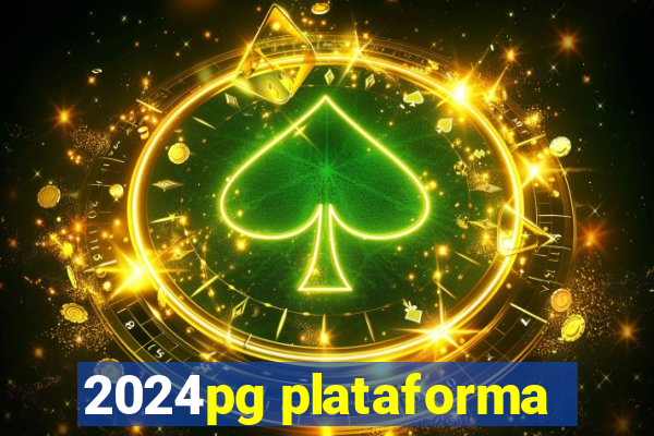 2024pg plataforma